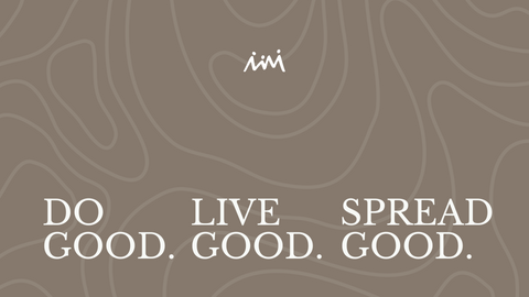 "Do Good, Live Good, Spread Good" - 1 Minute Reads
