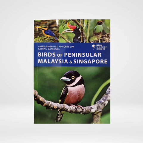 Birds of Peninsula Malaysia & Singapore