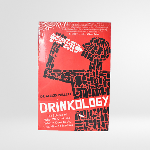 Drinkology: The Science of What We Drink and What It Does to Us, from Milks to Martinis