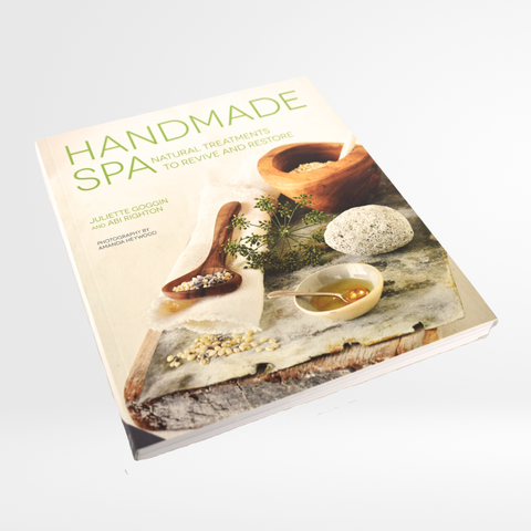 Handmade Spa: Natural Treatments to Revive and Restore