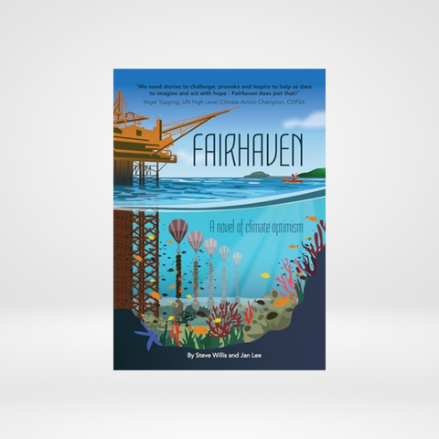 Fairhaven – A Novel of Climate Optimism