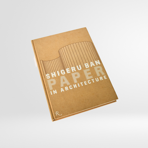Shigeru Ban: Paper in Architecture