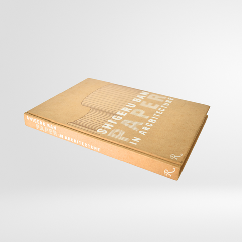 Shigeru Ban: Paper in Architecture