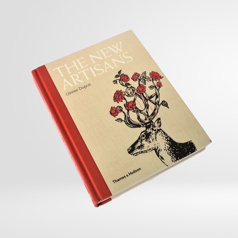 The New Artisans: Handmade Designs for Contemporary Living