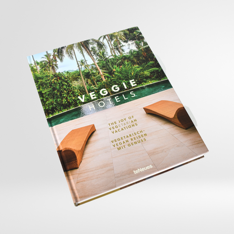 Veggie Hotels by teNeues Verlag
