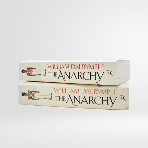 The Anarchy by William Dalrymple