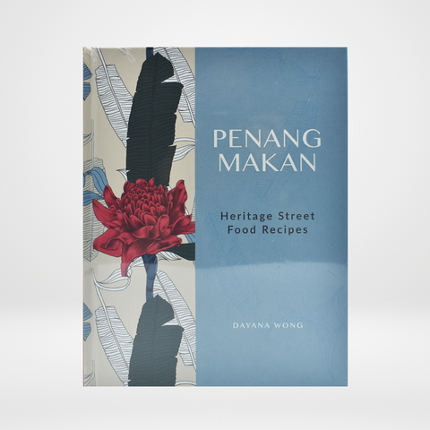 Penang Makan Heritage Street Food Recipes