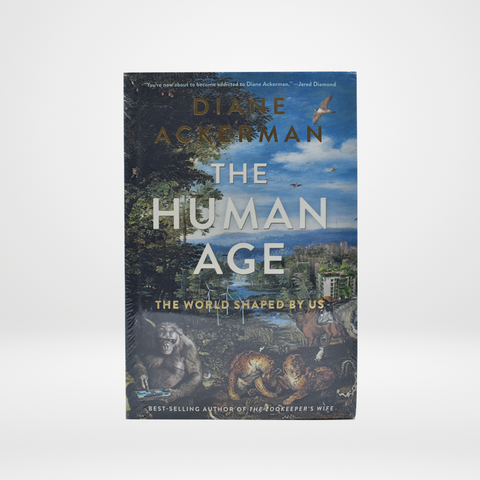 The Human Age by Diane Ackerman