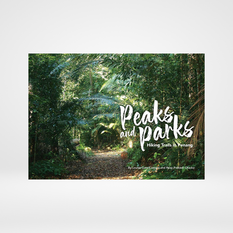 Peaks and Parks: Hiking Trail in Penang